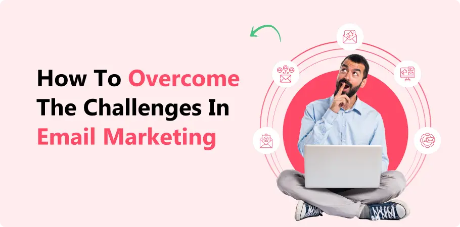 how_to_overcome_challenges_in_email_marketing