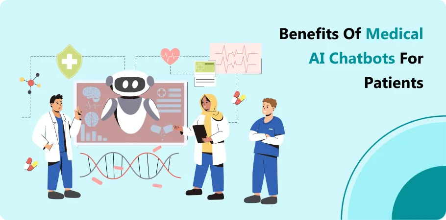 benefites_of_medical_ai_chatbots_for_patients