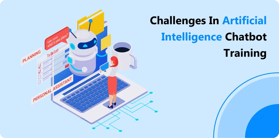 challenges_in_artifical_intelligence_chatbot_training