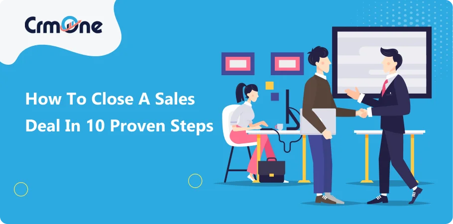how_to_close_a_sales_deal_10_proven_steps