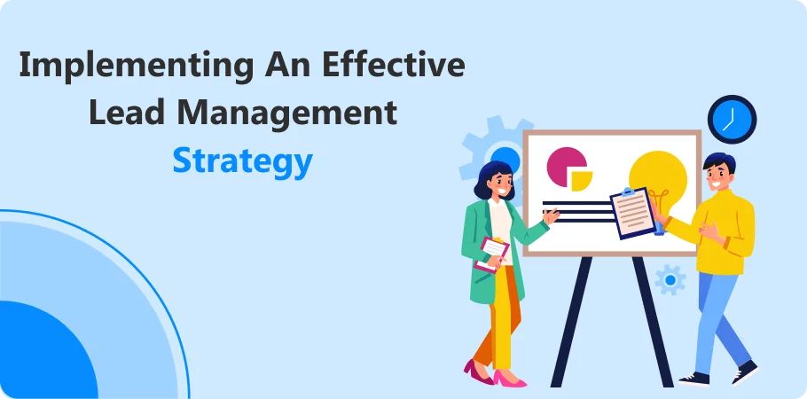 implementing_an_effective_lead_management_strategy