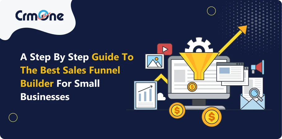 guide to the best sales funnel builder for small businesses