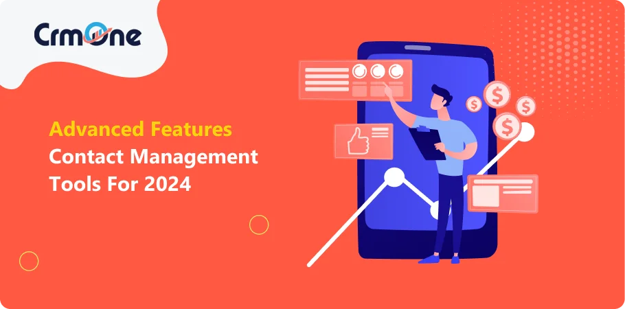 advanced features contact management tools