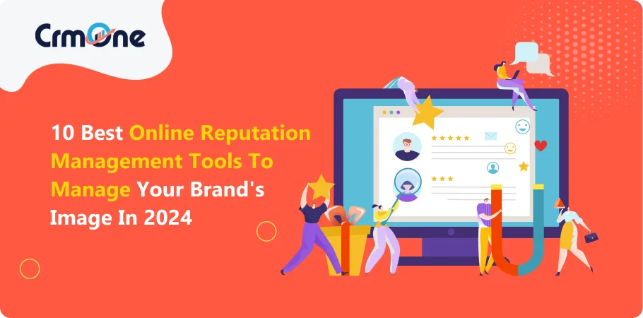 best online reputation management tools to manage you brands image