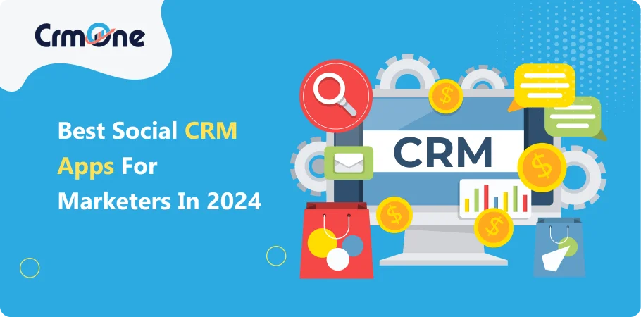 best social CRM apps for marketers