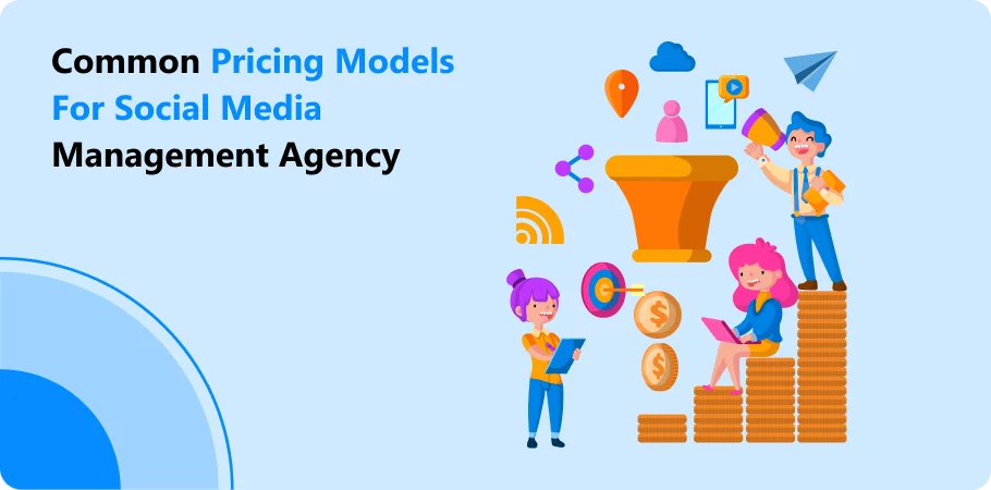 common_pricing_models_for_social_media_managemenr_agency