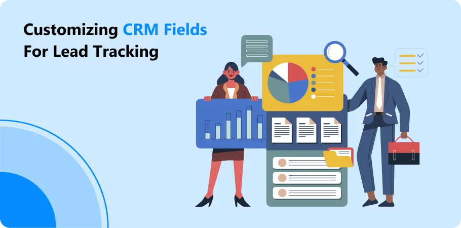 customizing_crm_fields_for_lead_tracking
