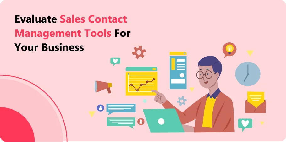 evaluate_sales_contect_management_toolsfor_your_business