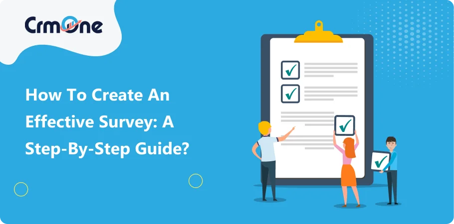 how_to_create_an_effective_survey_step_by_step_guide