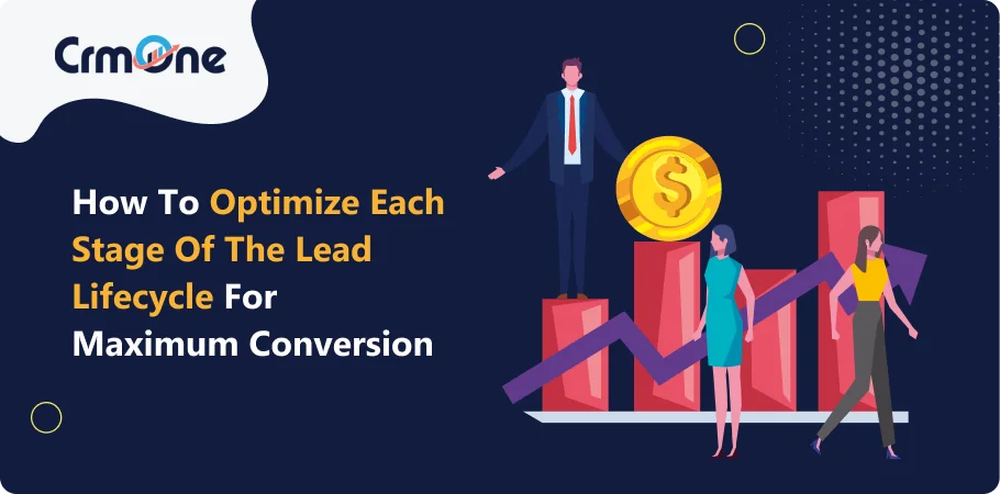 stage of the lead lifecycle for maximum conversion