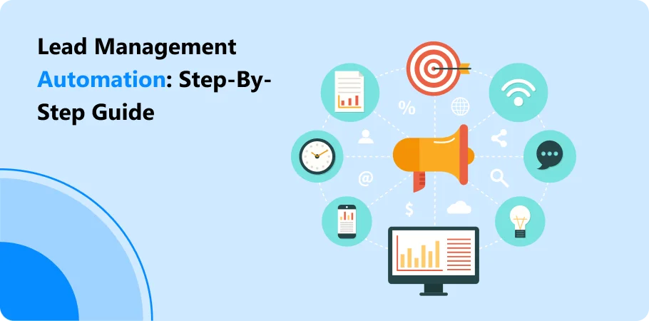 lead_management_automation_stepby_step_guide