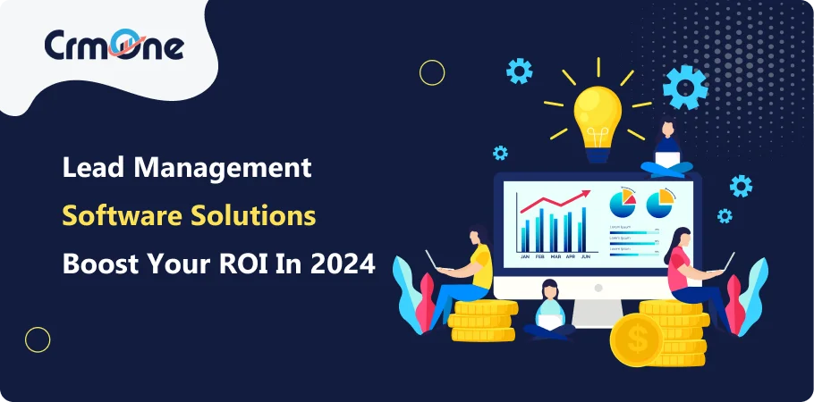 lead_management_softwere_solution_bost_your_roi