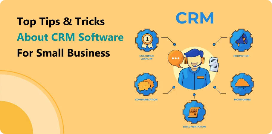 top_tips_and_tricks_about_CRM_software_for_sSmall_business