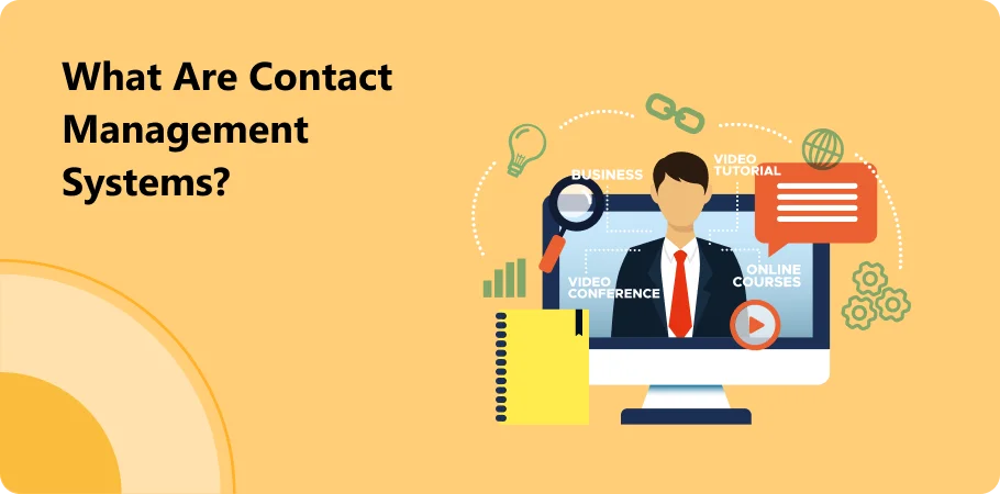 what_are _contact_management_systems