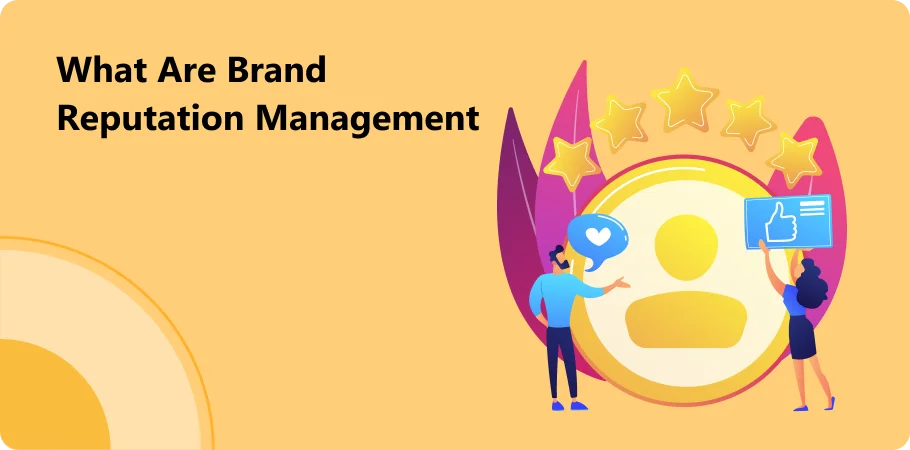 what_are_brand_reputation_management