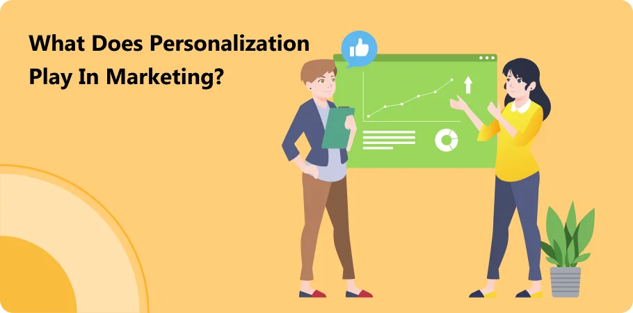 what_does_personalization_play_in_market