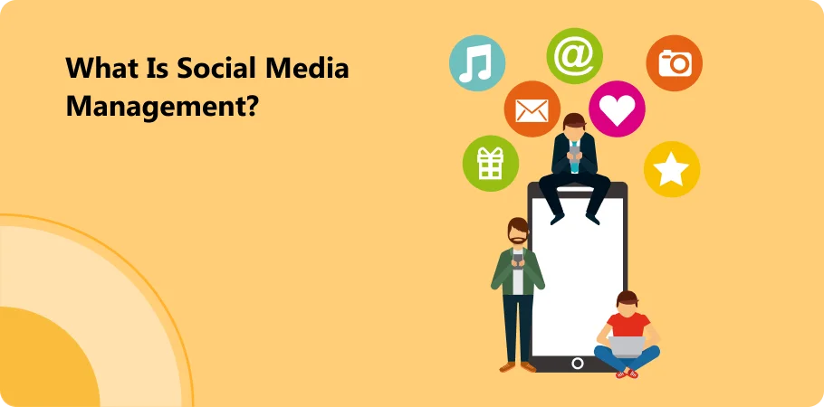 what_is_social_media_management