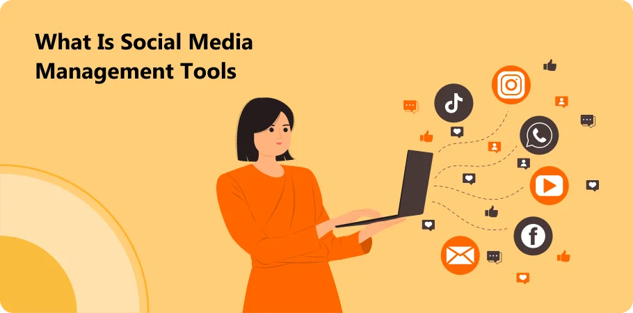 what_is_social_media_management_tools