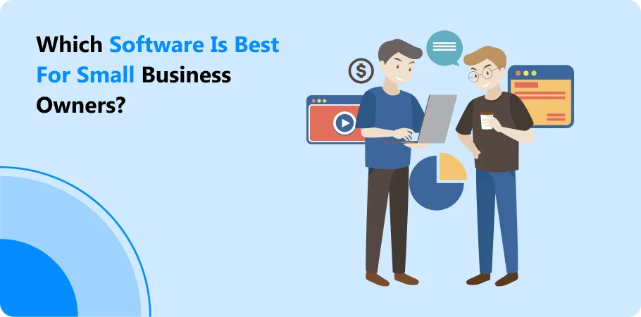 which_software_is_best_for_small_business_owners