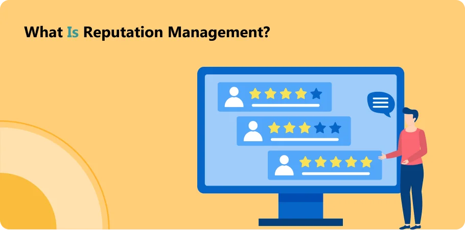 What is Reputation Management