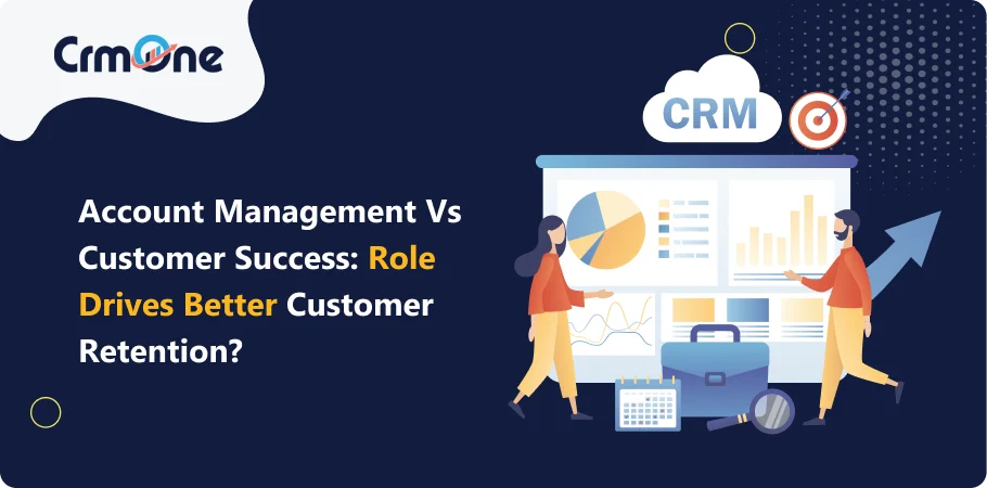 account management vs customer success role drives better customer reputation