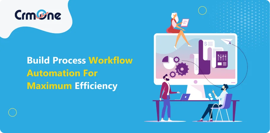 workflow automation for maximum effciency