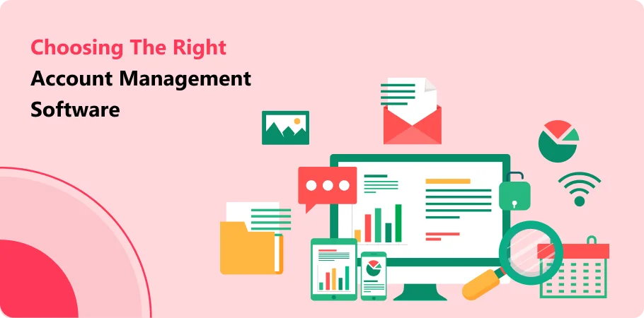 choosing_the_right_account_management_software