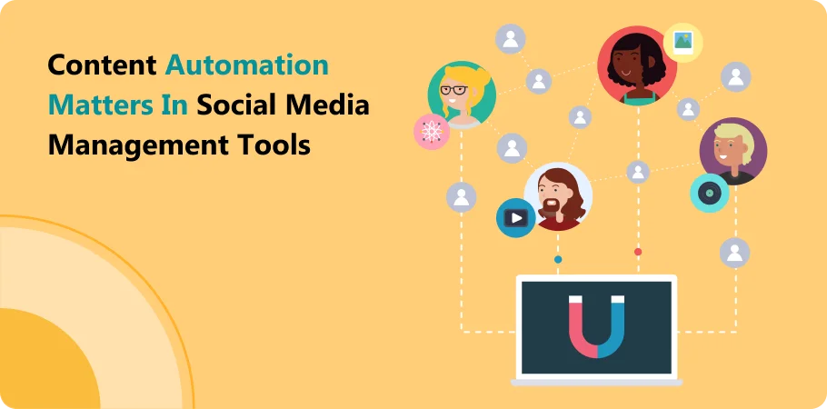 content_automation_matters_in_social_media_management_tools