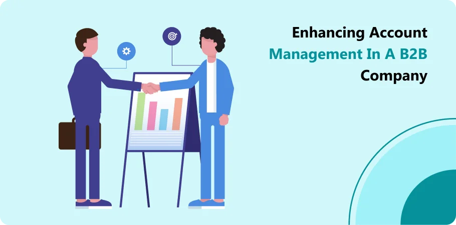 enhancing_account_management_in_b2b_company