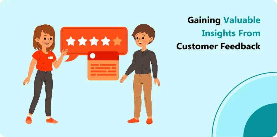 gaining_valuble_insights_from_customer_feedback