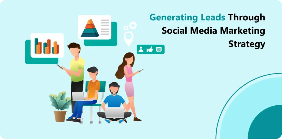 generating_leads_through_social_media_marketing_stratagy