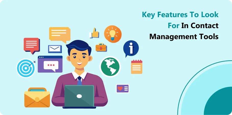 key_features_to_look_for_in_contact_management_tools