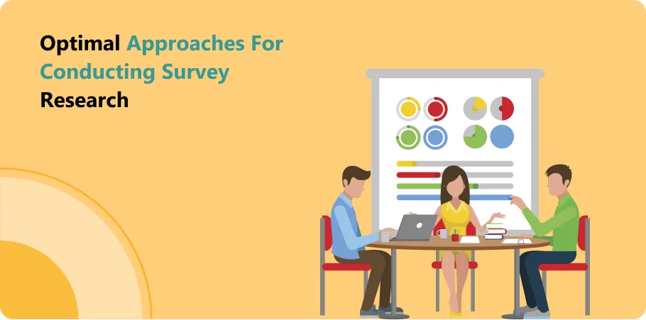 optimal_approaches_for_conduction_survey_research