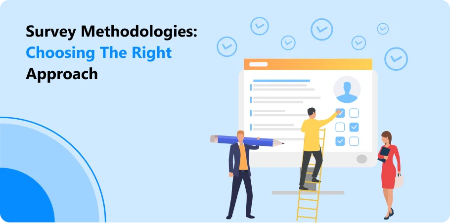 survey_mrthodolodies_choosing_the_right_approach