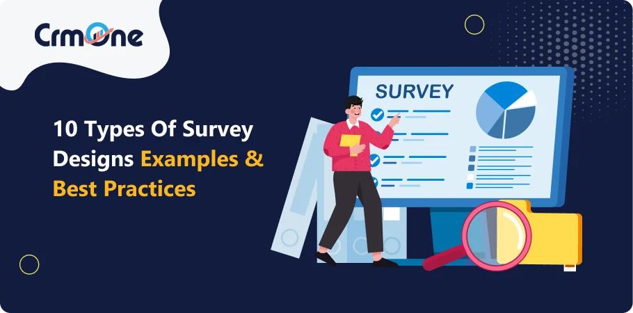 types_of_survey_designs_examokes_and_best_practices
