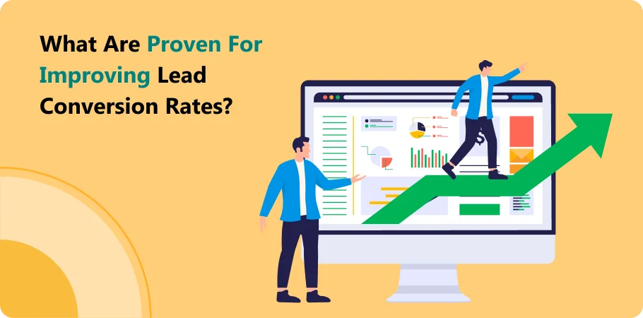 what_are_proven_for_improving_lead_conversion_rates