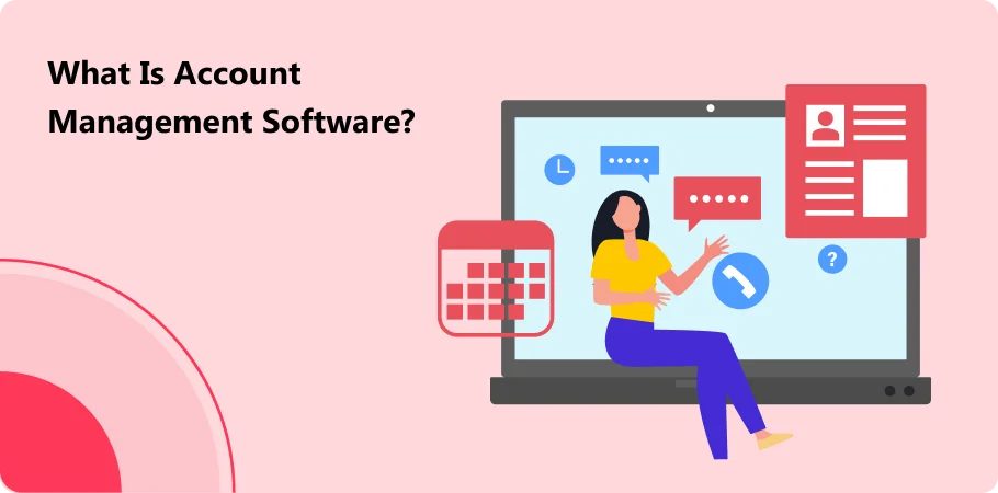 what_is_account_management_software