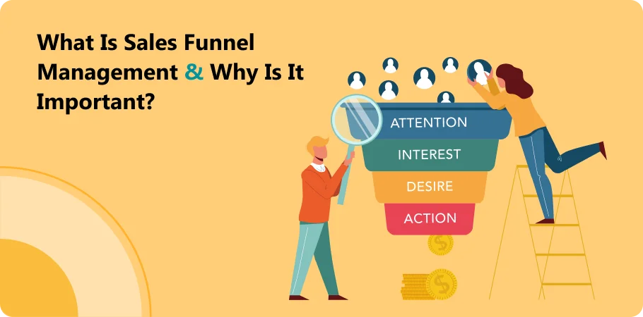 what_is_sales_funnel_management_and_why_is_it_imortent