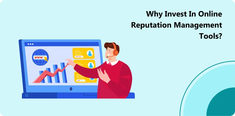 why_invest_in_online_reputation_management_tools