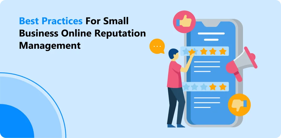 Best Practices for Small Business Online Reputation Management