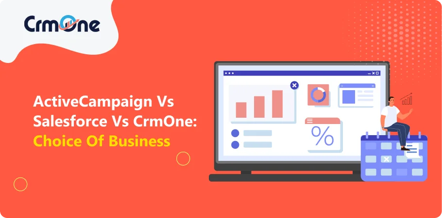 ActiveCampaign vs Salesforce vs CrmOne