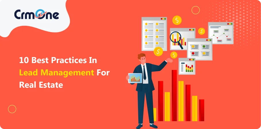 Best Practices in Lead Management for Real Estate