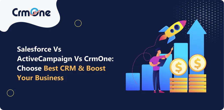 Salesforce vs ActiveCampaign vs CrmOne