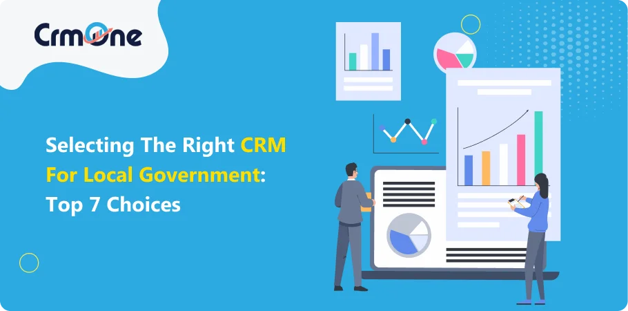 Selecting the Right CRM for Local Government