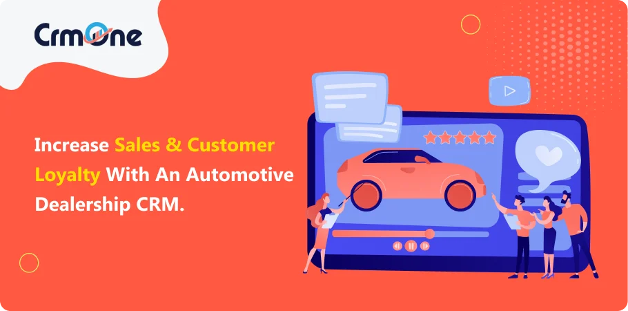 automotive dealership CRM.