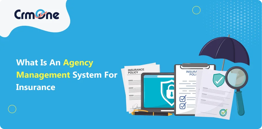 agency management system for insurance