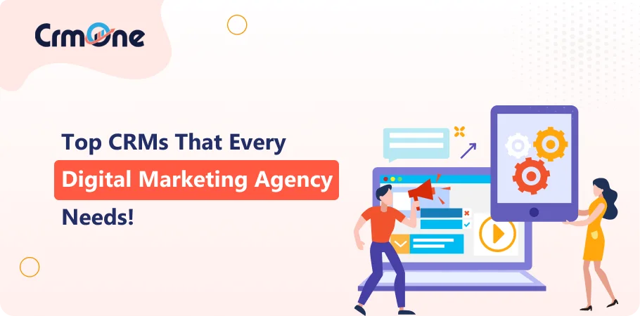 best crm for digital marketing agency