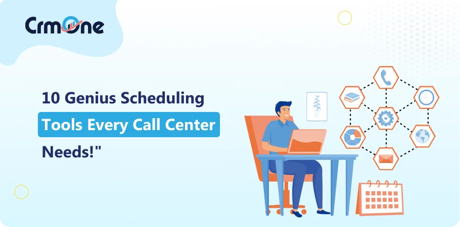 scheduling software for call centers