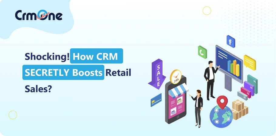 crm in retail industry