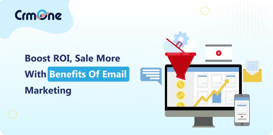 benefits of email marketing